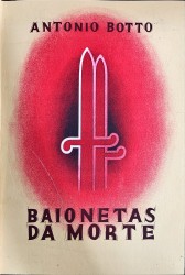 BAIONETAS DA MORTE.
